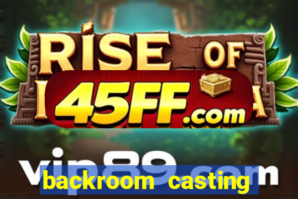 backroom casting couch room